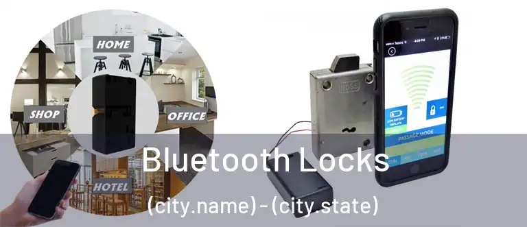 Bluetooth Locks (city.name) - (city.state)