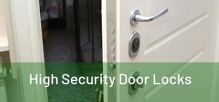  High Security Door Locks 